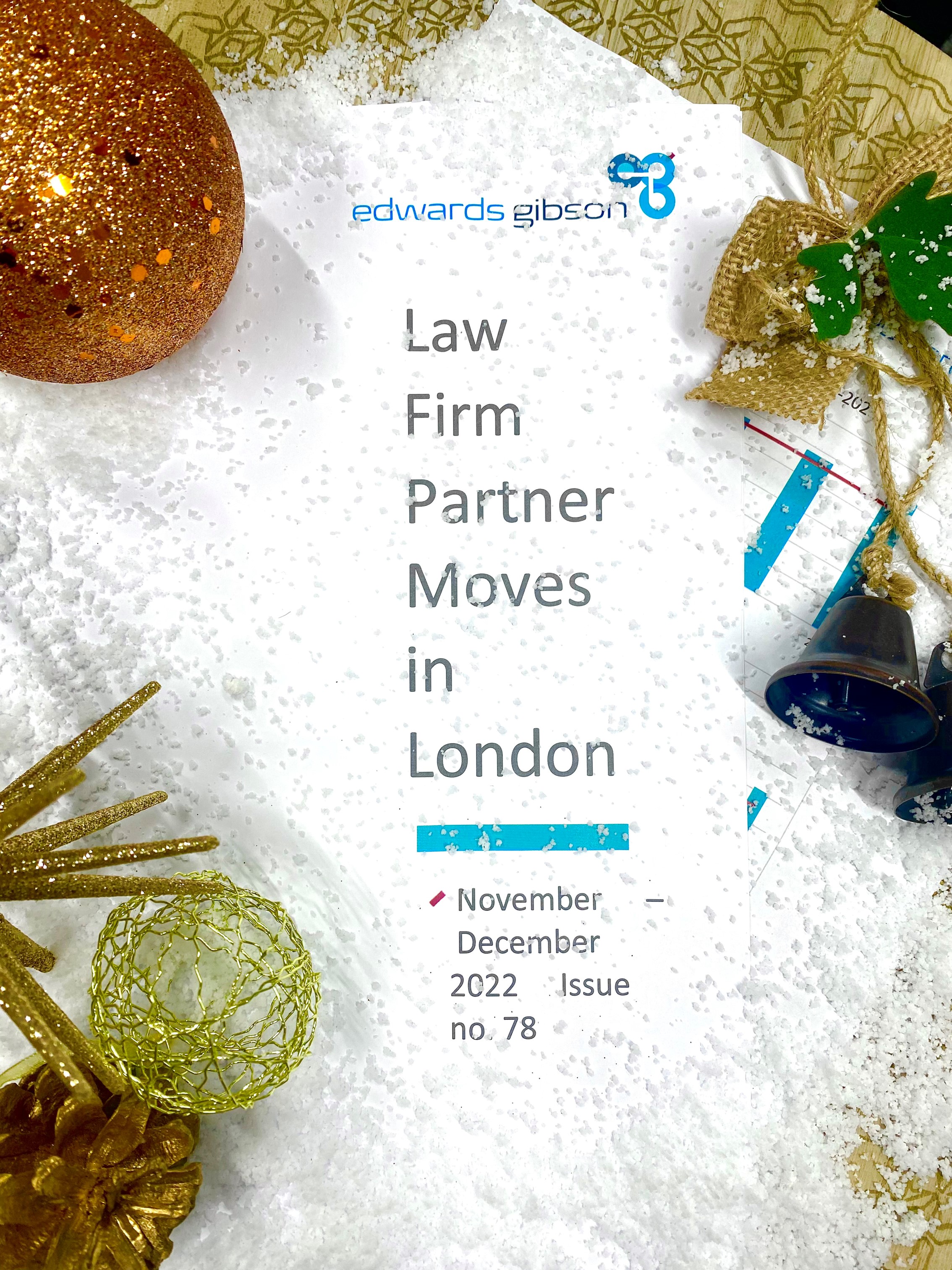 Law Firm Partner Moves in London - Issue 78